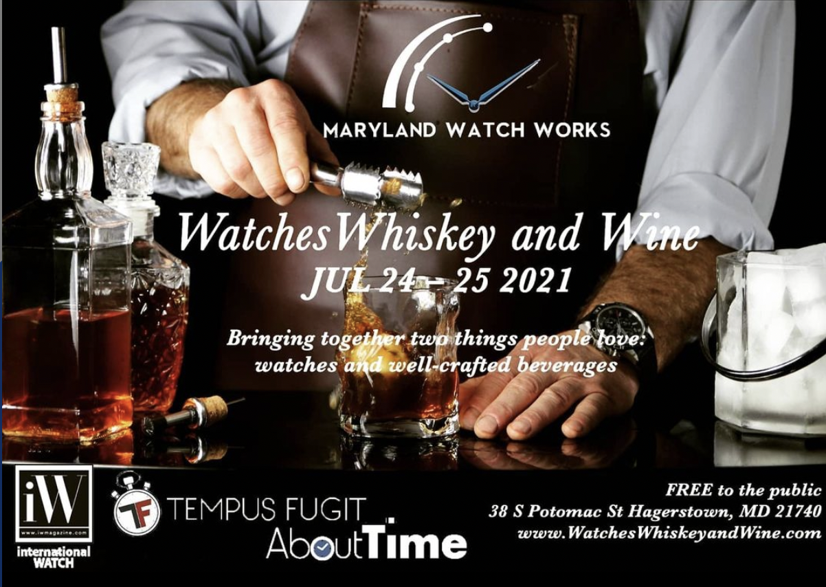 Watches, Whiskey and Wine – July 24-25